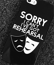 Sorry, I can't. I've got rehearsal.