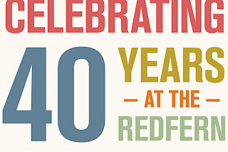 Redfern 40th Anniversary